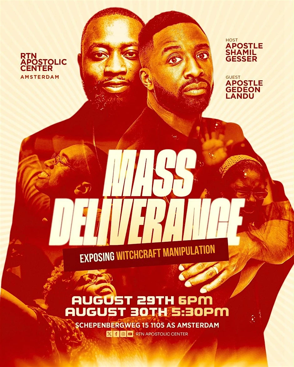 Mass Deliverance in Amsterdam 2026