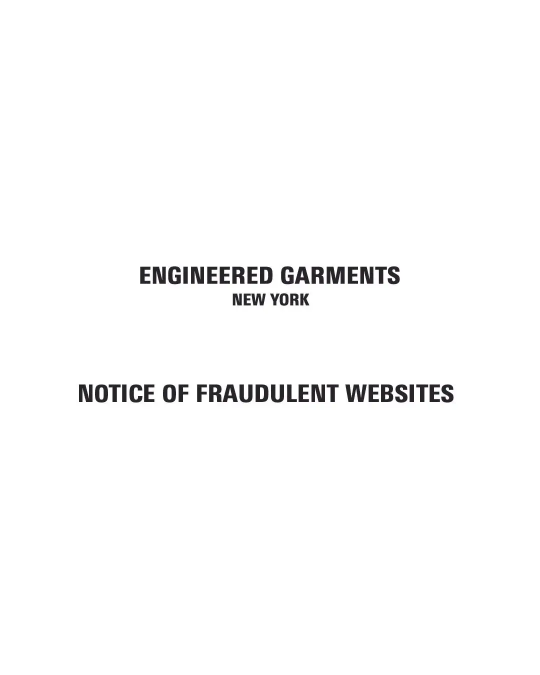 Screenshot of Engineered Garments' fraudulent websites notice posted to its own site
